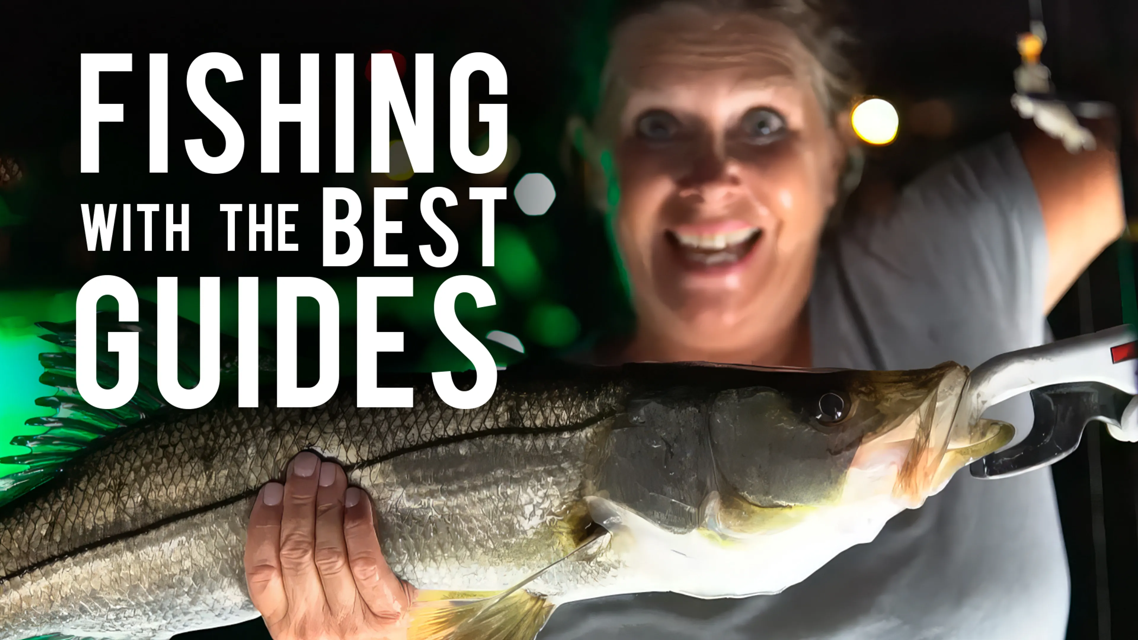 Fishing With The Best Guides poster